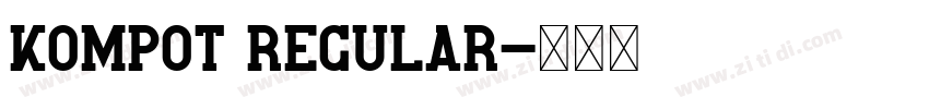 Kompot Regular字体转换